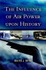 The_Influence_of_Air_Power_Upon_History