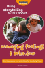 Using_Storytelling_to_Talk_About____Managing_Feelings_and_Behaviour