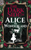 The_dark_side_of_Alice_in_Wonderland