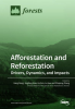 Afforestation_and_Reforestation___Drivers__Dynamics__and_Impacts