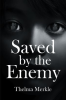 Saved_by_the_Enemy