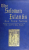 The_Solomon_Islands_and_Their_Natives
