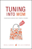 Tuning_into_Mom