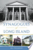Synagogues_of_Long_Island