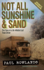 Not_All_Sunshine_and_Sand__The_Tales_of_a_UK-Middle_East_Truck_Driver
