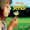 What_are_seeds_