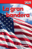La_gran_bandera__Grand_Old_Flag_