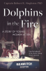 Dolphins_in_the_Fire