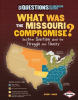 What_Was_the_Missouri_Compromise_