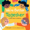 We_re_Better_Together