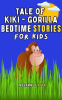 Tale_of_Kiki_Gorilla___Other_Bedtime_Stories_for_Kids