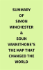 Summary_of_Simon_Winchester___Soun_Vannithone_s_The_Map_That_Changed_the_World