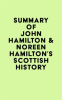 Summary_of_John_Hamilton___Noreen_Hamilton_s_Scottish_History