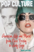 American_Life_and_Music_From_Elvis_Presley_to_Lady_Gaga