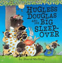 Hugless_Douglas_and_the_big_sleepover