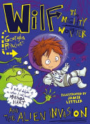 Wilf_the_mighty_Worrier_and_the_Alien_Invasion