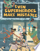 Even_Superheroes_Make_Mistakes