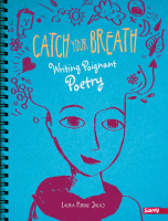 Catch_Your_Breath___Writing_Poignant_Poetry
