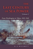 The_Last_Century_of_Sea_Power__Volume_2