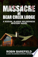 Massacre_at_Bear_Creek_Lodge