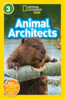 National_Geographic_Readers__Animal_Architects__L3_