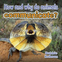 How_And_Why_Do_Animals_Communicate_