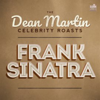 The_Dean_Martin_Celebrity_Roasts__Frank_Sinatra