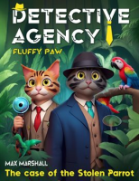Detective_Agency__Fluffy_Paw___The_Case_of_the_Stolen_Parrot