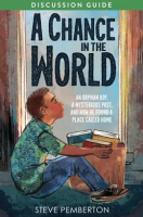 A_Chance_in_the_World__Young_Readers_Edition__Discussion_Guide