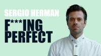 Sergio_Herman__F_cking_Perfect