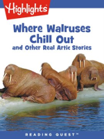Where_Walruses_Chill_Out_and_Other_Real_Arctic_Stories