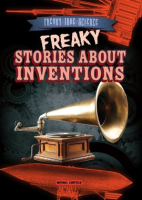 Freaky_Stories_About_Inventions