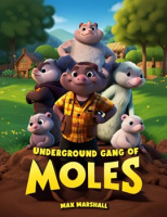 Underground_Gang_of_Moles