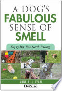 A_dog_s_fabulous_sense_of_smell