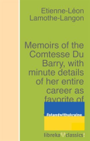 Memoirs_of_the_Comtesse_Du_Barry__With_Minute_Details_of_Her_Entire_Career_as_Favorite_of_Louis_X