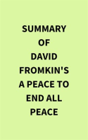 Summary_of_David_Fromkin_s_A_Peace_to_End_All_Peace