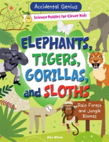 Elephants__Tigers__Gorillas__and_Sloths__Rain_Forest_and_Jungle_Biomes