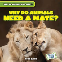 Why_Do_Animals_Need_a_Mate_