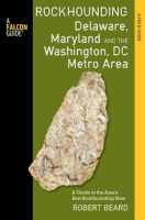 Rockhounding_Delaware__Maryland__and_the_Washington__DC_Metro_Area