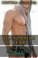 Billionaire_Bear_Series_Part_3__Dangerous_Lust