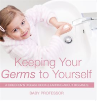 Keeping_Your_Germs_to_Yourself