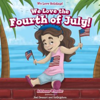 We_Love_the_Fourth_of_July_