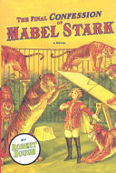 The_final_confession_of_Mabel_Stark