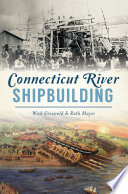 Connecticut_River_Shipbuilding