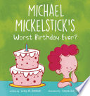 Michael_Mickelstick_s_Worst_Birthday_Ever_