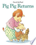 Pig_Pig_returns