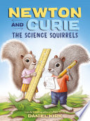 Newton_and_Curie__The_Science_Squirrels