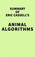 Summary_of_Eric_Cassell_s_Animal_Algorithms