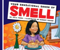 Your_Sensational_Sense_of_Smell