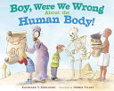 Boy__were_we_wrong_about_the_human_body_